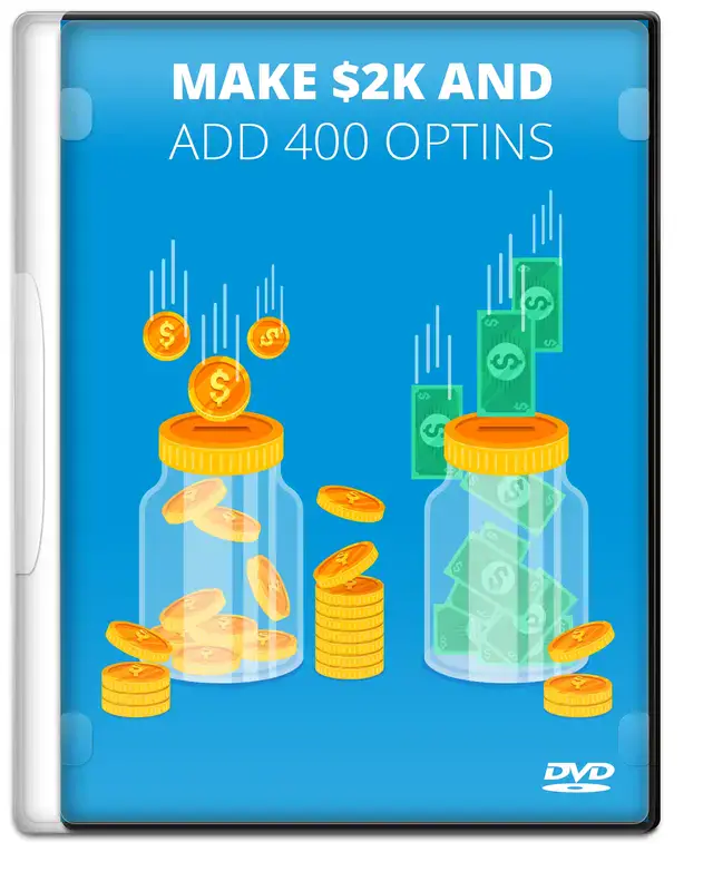 Make 2k And Add 400 Optins