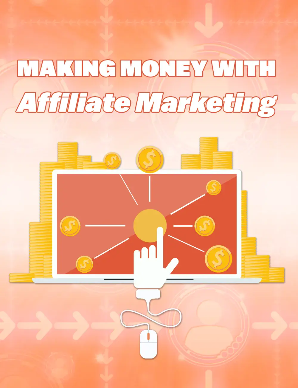 Making Money With Affiliate Marketing