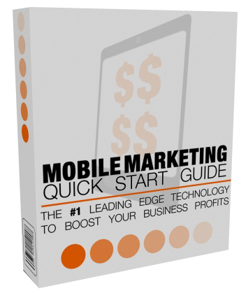 Mobile Marketing Quick Start Guide