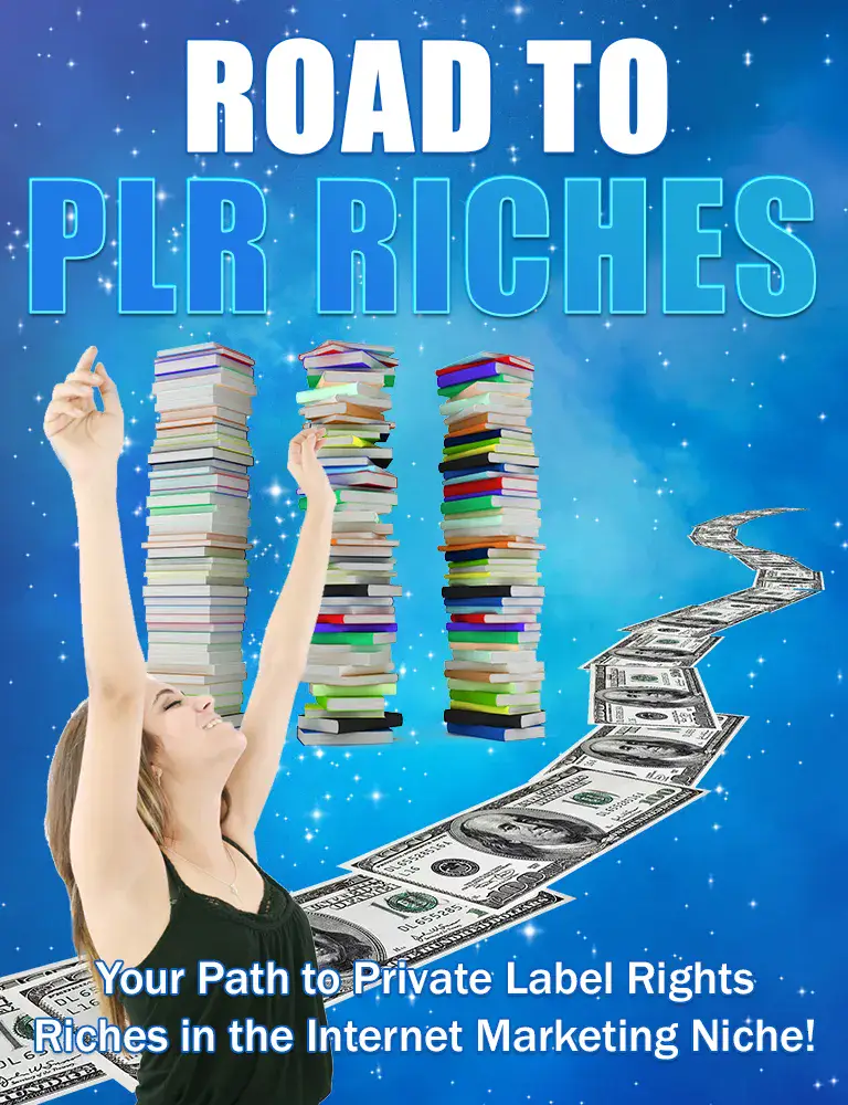 Road To Plr Riches