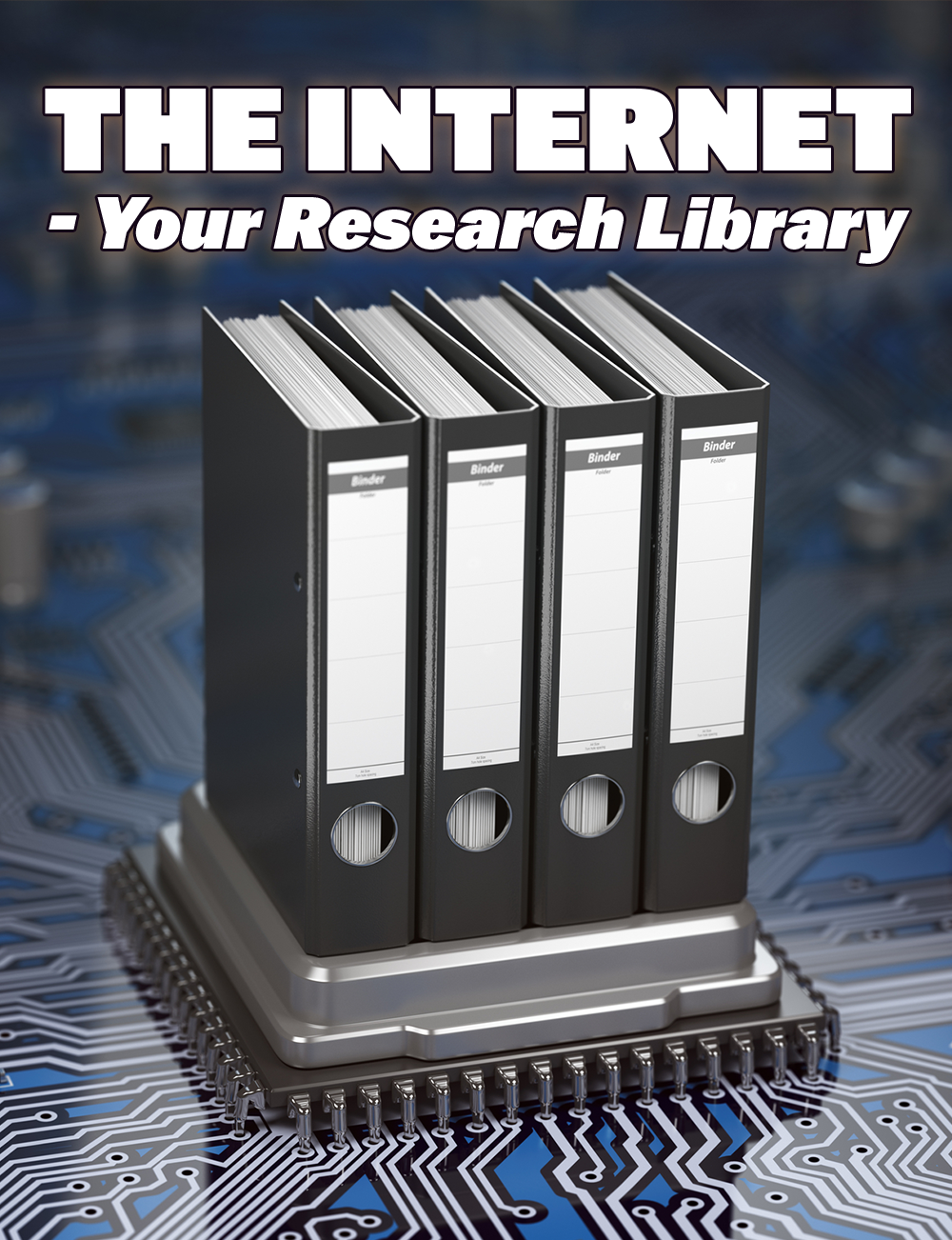 The Internet Your Research Library