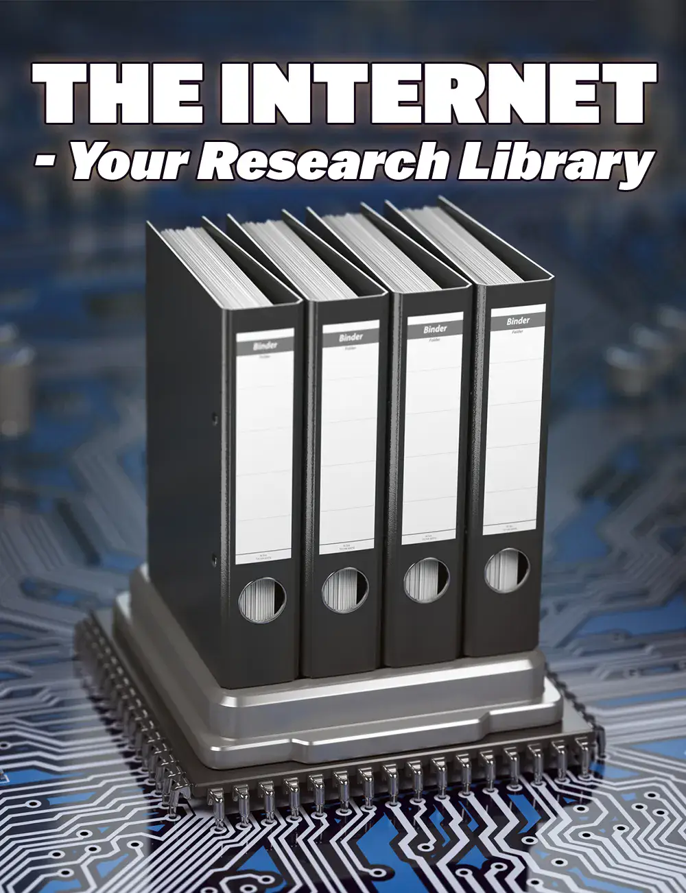 The Internet Your Research Library