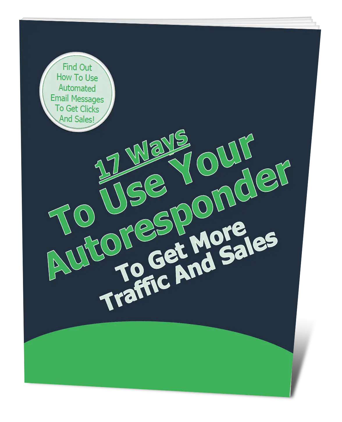 17-Ways-To-Use-Your-Autoresponder-To-Get-More-Traffic-And-Sales