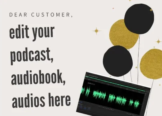 I will edit podcast episodes, audio and audiobooks