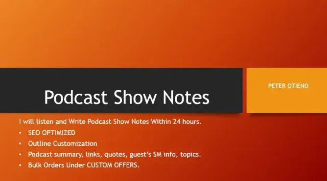 I will write podcast show notes for you 