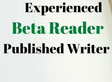 I will beta read your work and give you honest constructive feedback