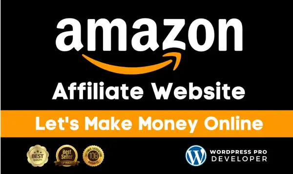 I will make autopilot amazon affiliate website for affiliate marketing