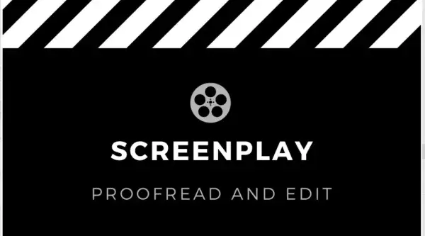 I will proofread, line edit, and analyze your script, screenplay, or film