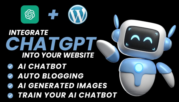 I will integrate the ChatGPT OpenAI API into your WordPress website for auto blogs and AI chatbots, 