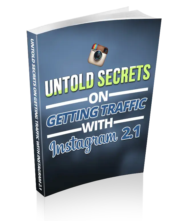 Untold-Secrets-on-Getting-Traffic-With-Instagram-2.1