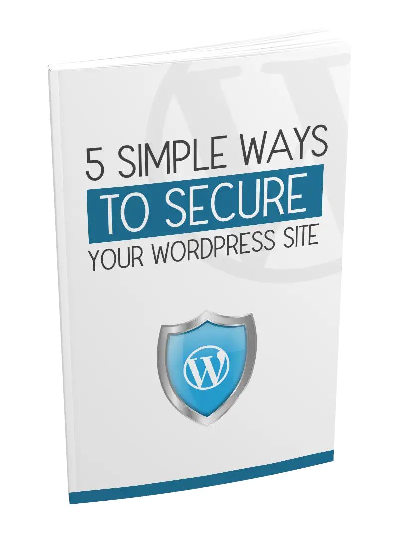 5 Simple Ways To Secure Your WordPress Site