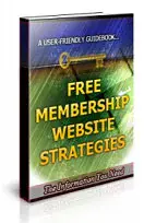 Free Membership Website Strategies