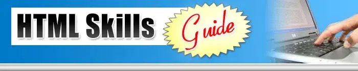 HTML Skills Guide