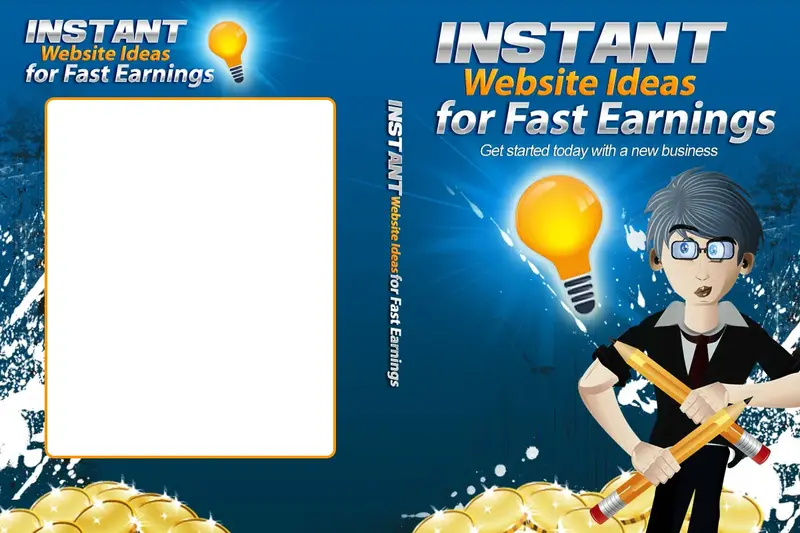Instant Website Ideas For Fast Earnings