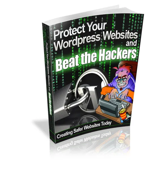 Protect Your Wordpress Websites And Best The Hackers