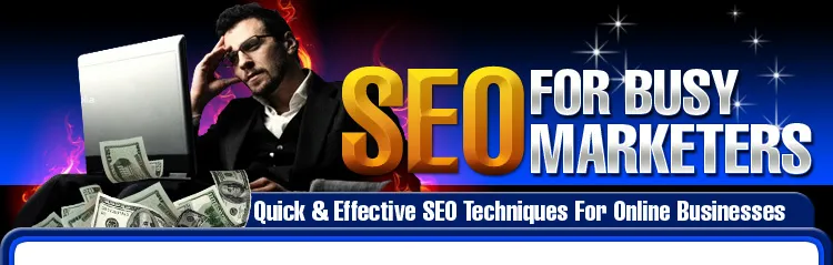 SEO For Busy Marketers