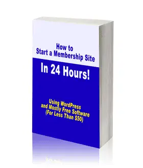 Start A Membership Site In Just 24 Hours