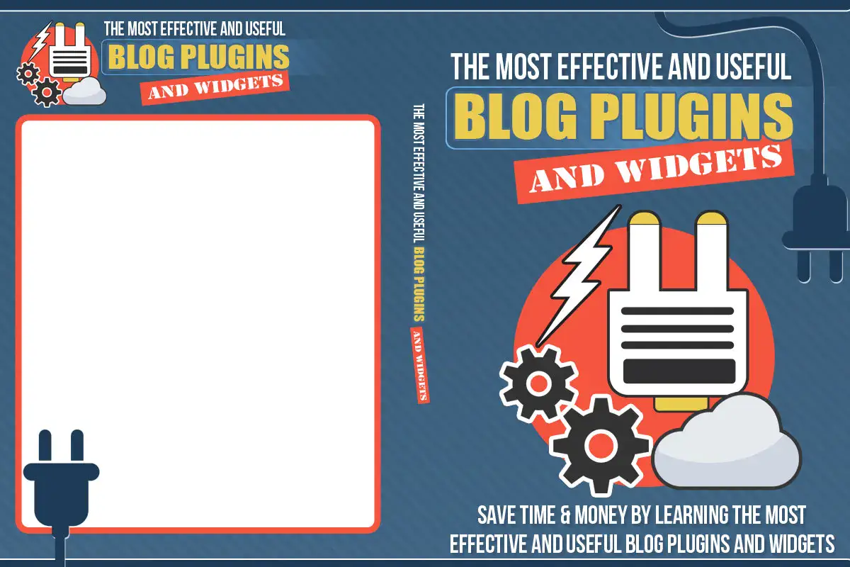 The Most Effective And Useful Blog Plugins And Widgets